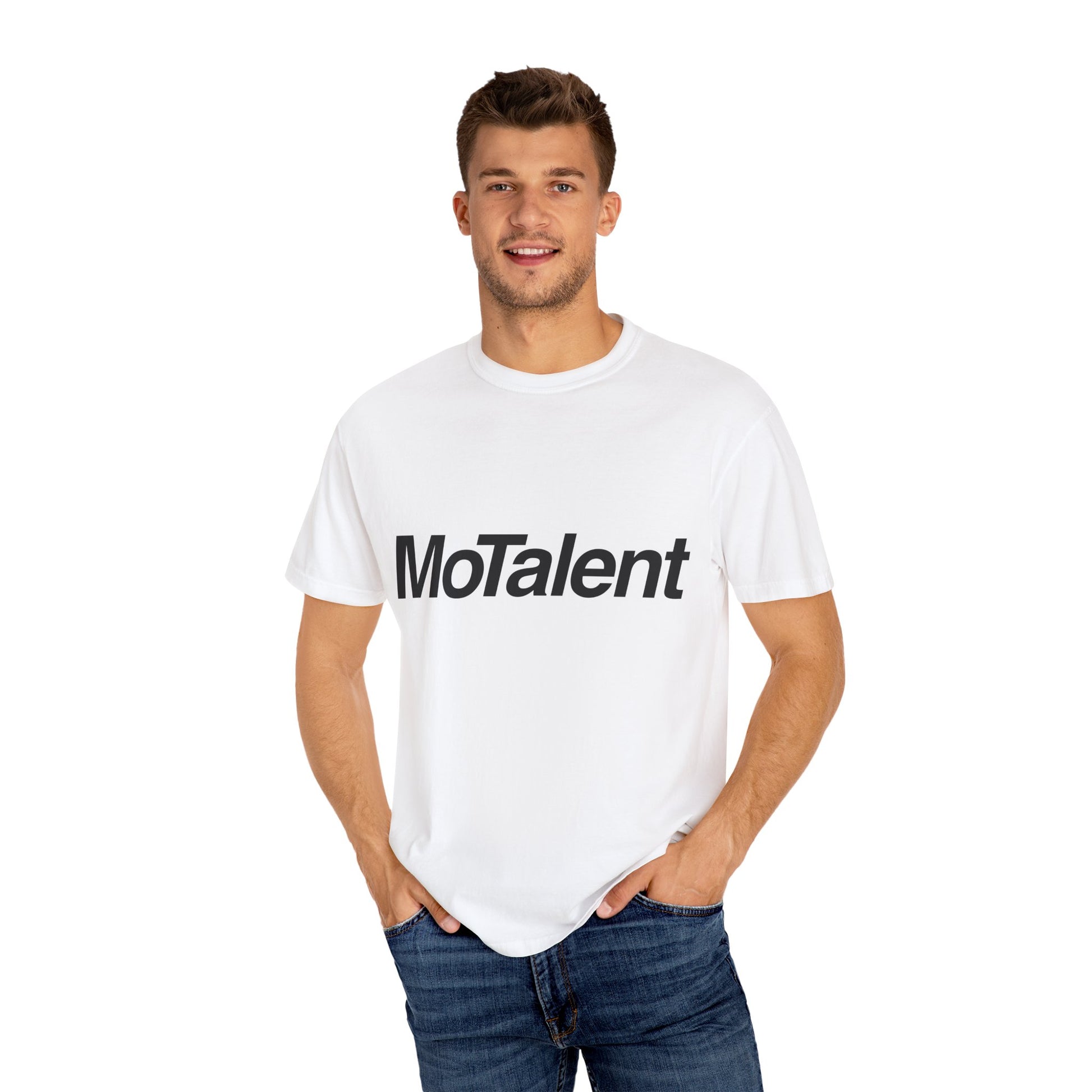 MoTalent Unisex Garment-Dyed T-shirt, Casual Graphic Tee, Gift for Creative Minds, Everyday Wear, Unique Statement Shirt, Trendy Fashion Top